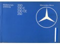 Mercedes W123 200 230 250. Instrukcja z 1981 r.