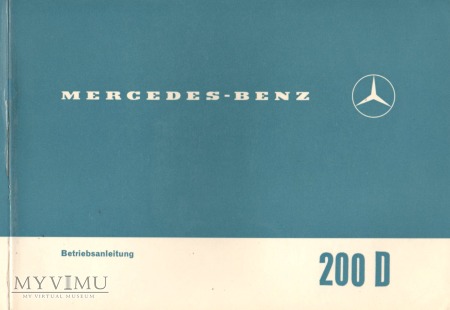 Mercedes 200 D . Instrukcja z 1966 r.