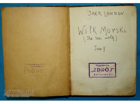 WILK MORSKI - The Sea Wolf - Jack London