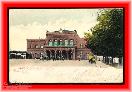 POZNAN Posen, Dworzec kolejowy