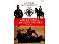 Wielka księga kawalerii polskiej 1918-1939 - tom 3