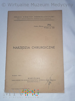 Duże zdjęcie Polska norma narzędzi chirurgicznych 1935